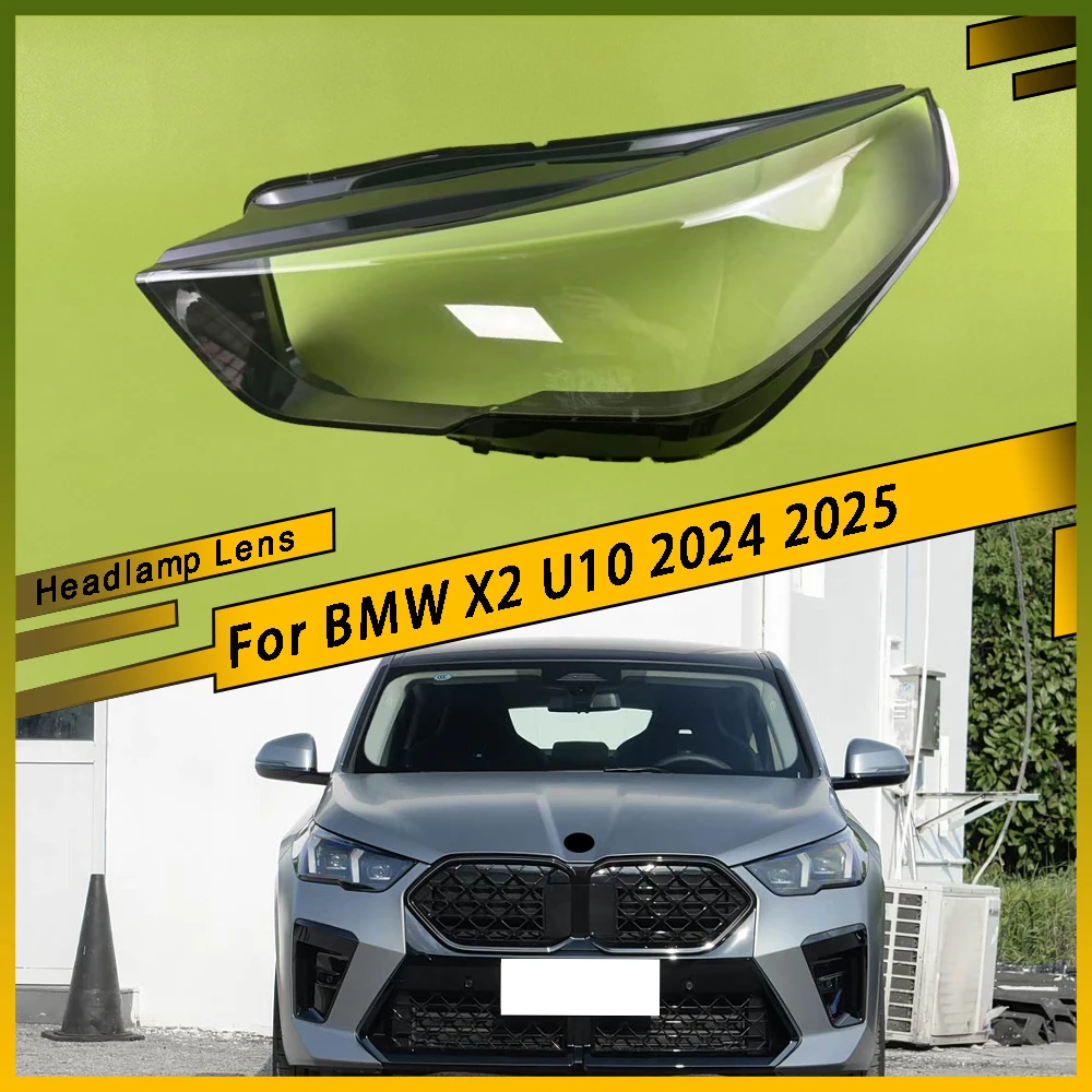 For BMW X2 U10 2024 2025 Front Car Protective Headlight Glass Lens Cover Shade Shell Transparent Light Housing Lamp