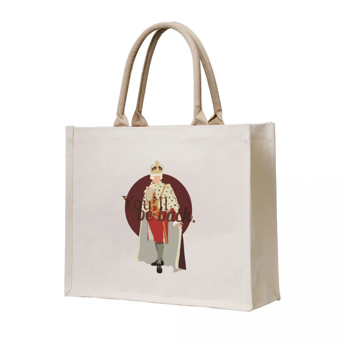 

King George, You_ll be back! Tote Bag bags for women eco bag folding Women's shopper