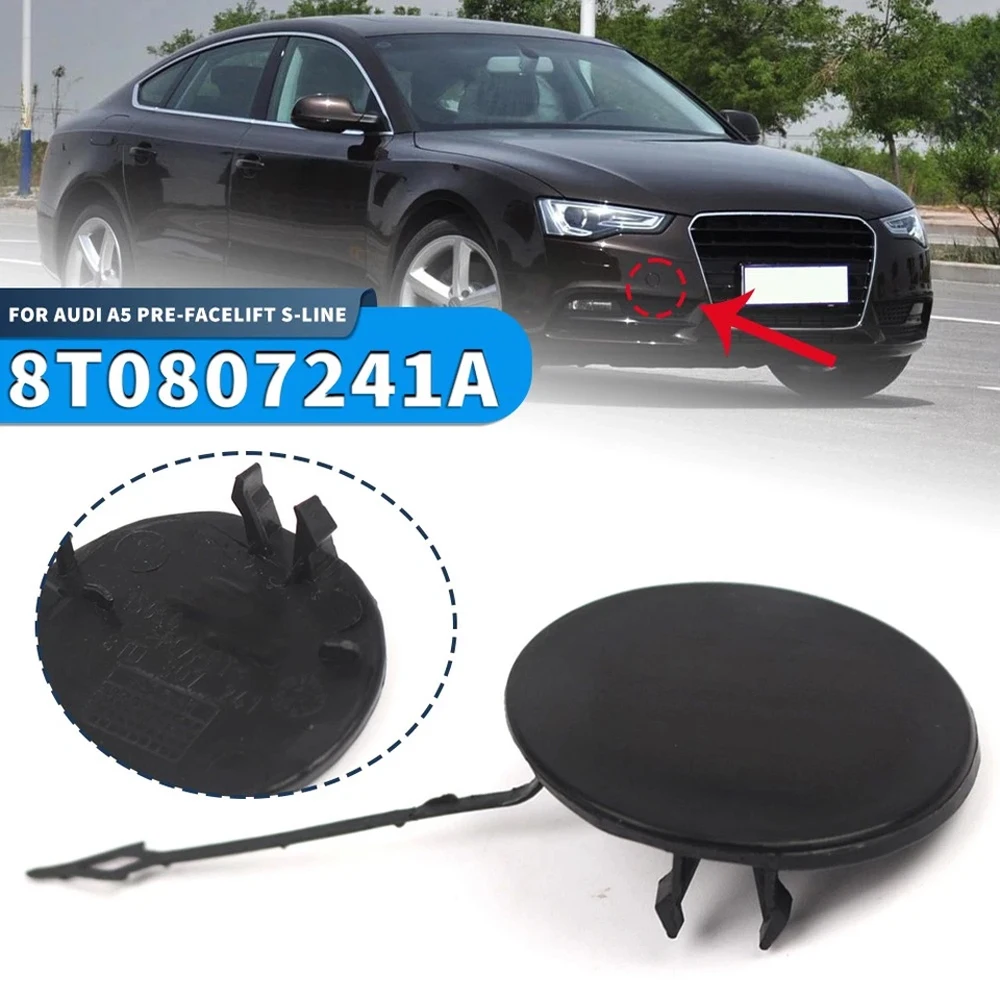 Car FRONT BUMPER Towing Cover Cap For AUDI A5 S-LINE For Fit 2008- 2011 Front Bumper Tow Eye Hook 8T0807241A