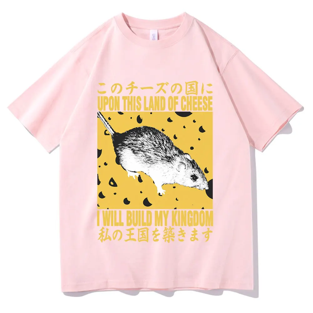 Upon This Land of Cheese I Will Build My Kingdom T-shirt Funny Meme Japanese Rat Print T Shirts Summer Men Women Oversized Tees