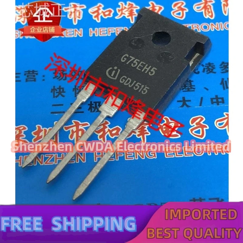 

10PCS-20PCS G75EH5 IGW75N65H5 TO-247 650V 75A In Stock Can Be Purchased