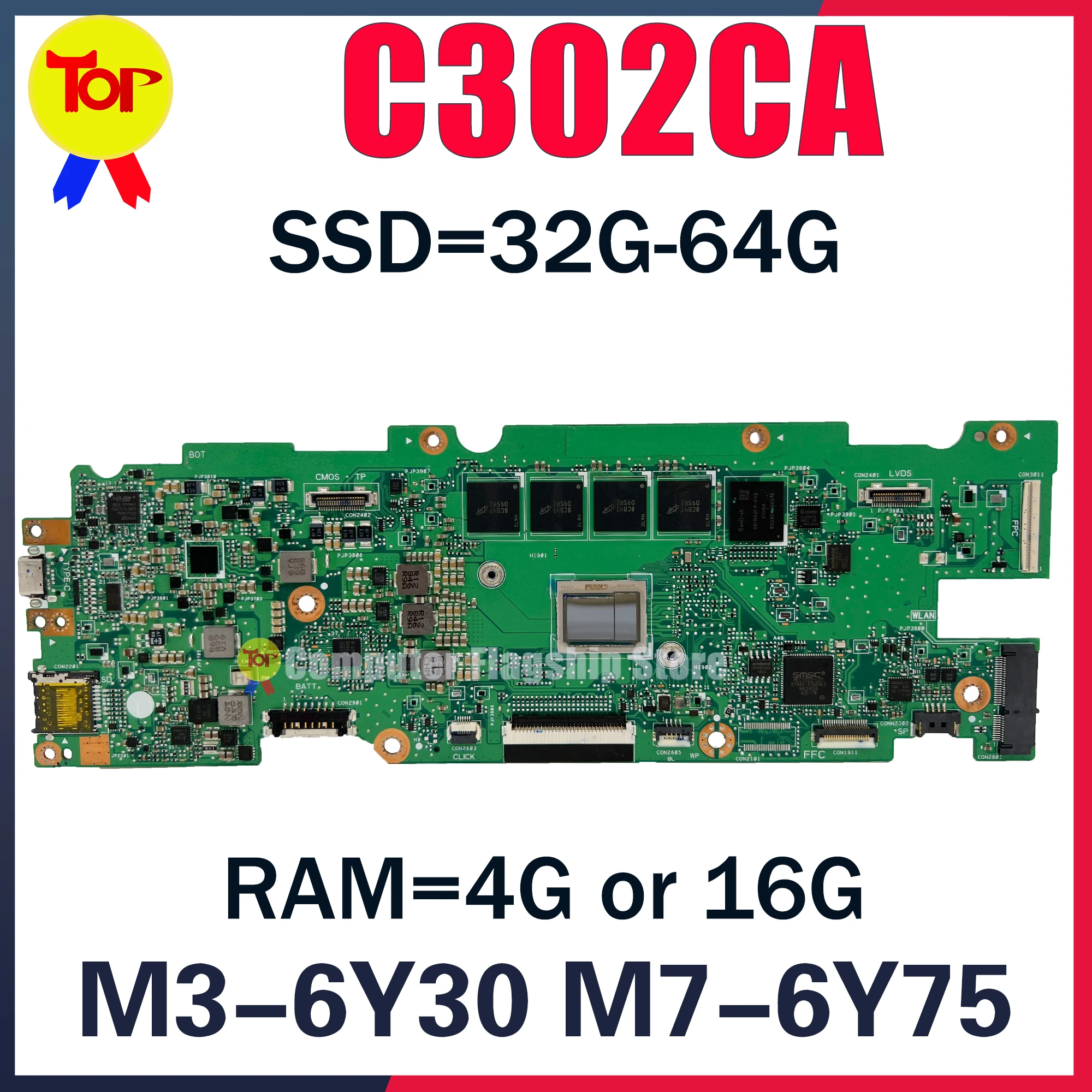 

C302CA Laptop Motherboard For ASUS Chromebook Flip C302C Mainboard 4405Y M3-6Y30 M7-6Y75 CPU 4G/16G-RAM 32 64 128G 100% Working