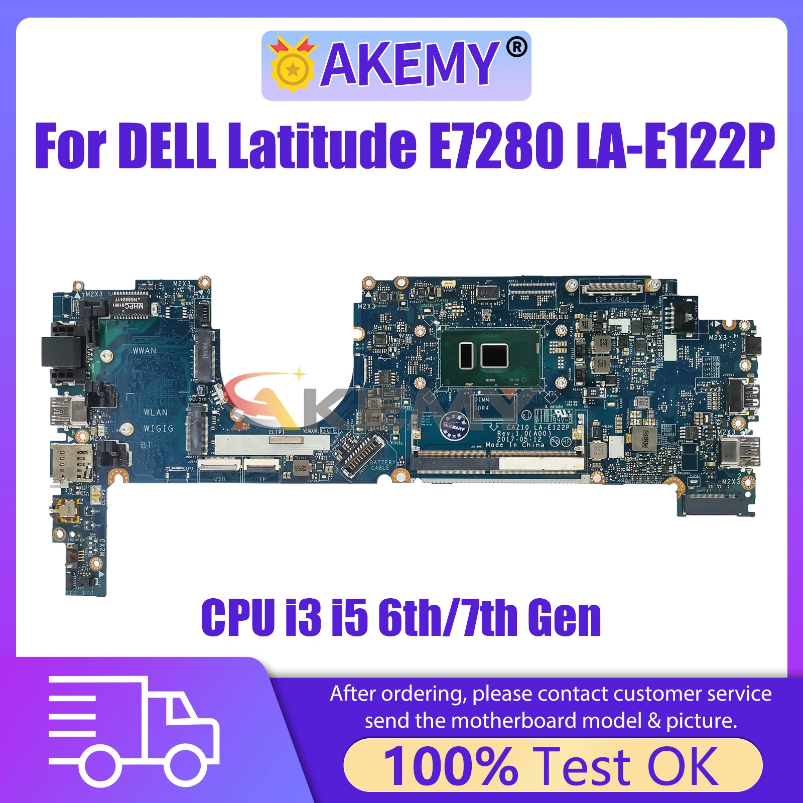 

AKEMY LA-E122P Laptop Motherboard For Dell Latitude 7280 E7280 0W87R5 0ND3N0 0GDK56 09PJNK 0H30W Mainboard CPU i3 i5 6th/7th Gen