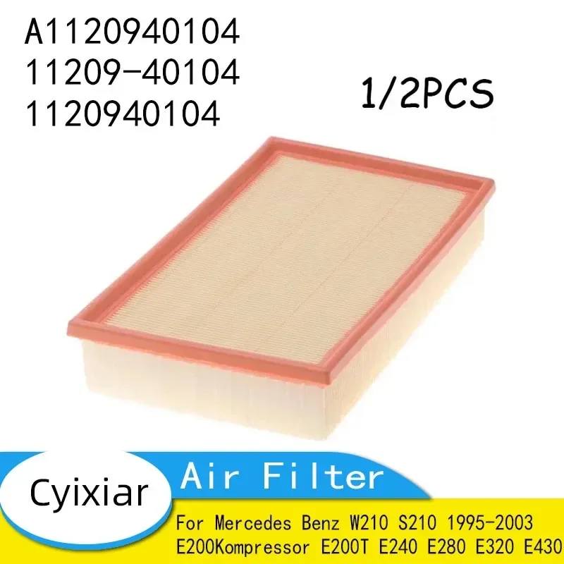 

Air Filter A1120940104 11209-40104 1120940104 for Mercedes Benz W210 S210 1995-2003 E200Kompressor E200T E240 E280 E320 E430