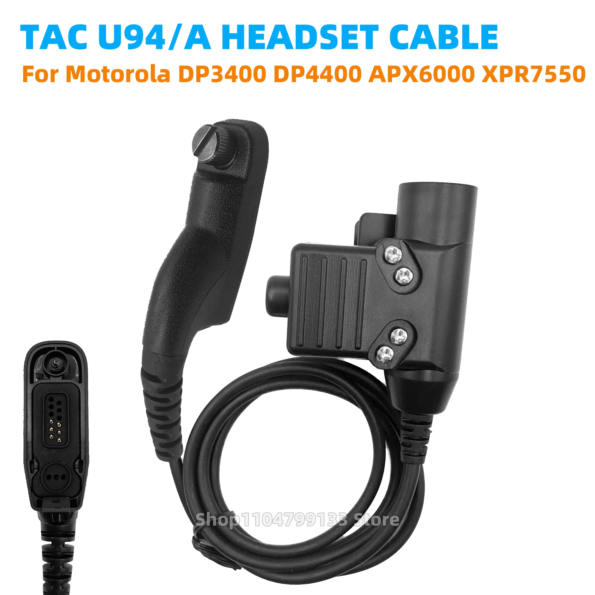 

Walkie Talkie U94 PTT 7.1mm Headset Cable For Motorola Radios DP3400/3600 DP4400/4600/4800/4800e XPR6550/7550e DGP8550/8550e
