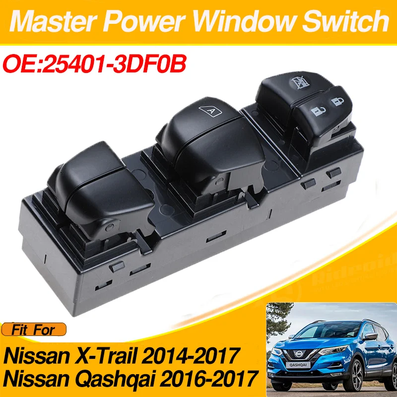 

25401-3DF0B Power Master Window Control Switch Driver Side For Nissan X-Trail Nissan Qashqai 2014-2017