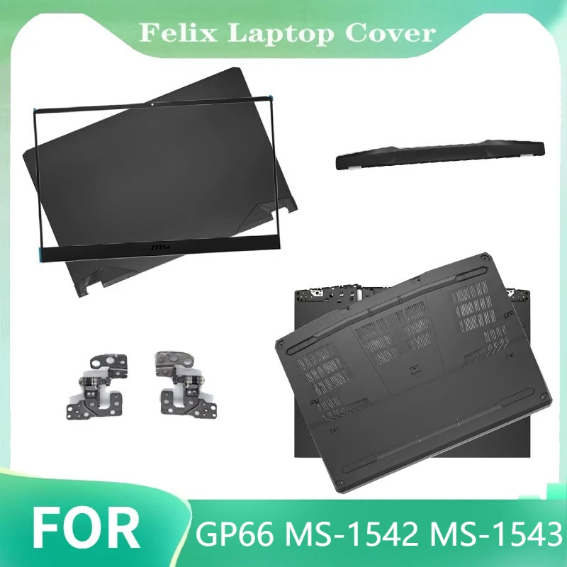 

For GP66 MS-1542 MS-1543 Laptop LCD Rear Lid Back Top Cover Front Bezel Palmrest Upper Bottom Base Case Housing Hinges Black