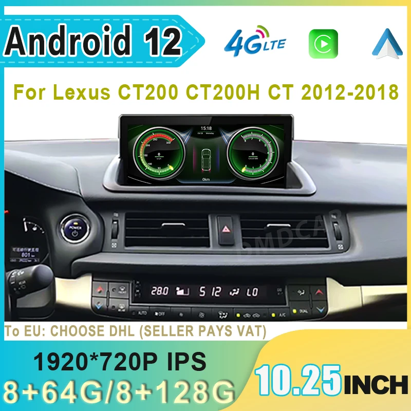 

128GB 10.25‘’ Android 12 Car Radio For Lexus CT CT200 CT200h 2012-2020 Multimedia Video Player CarPlay Autoradio