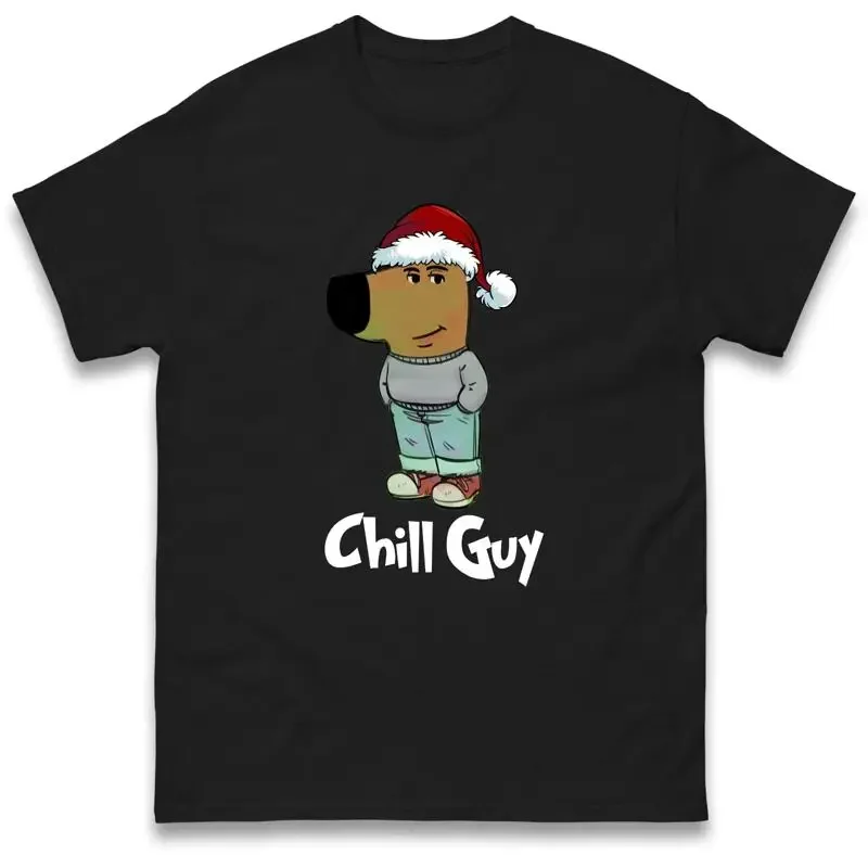 Chill Guy Funny Meme Christmas T Shirt Xmas Festive Top