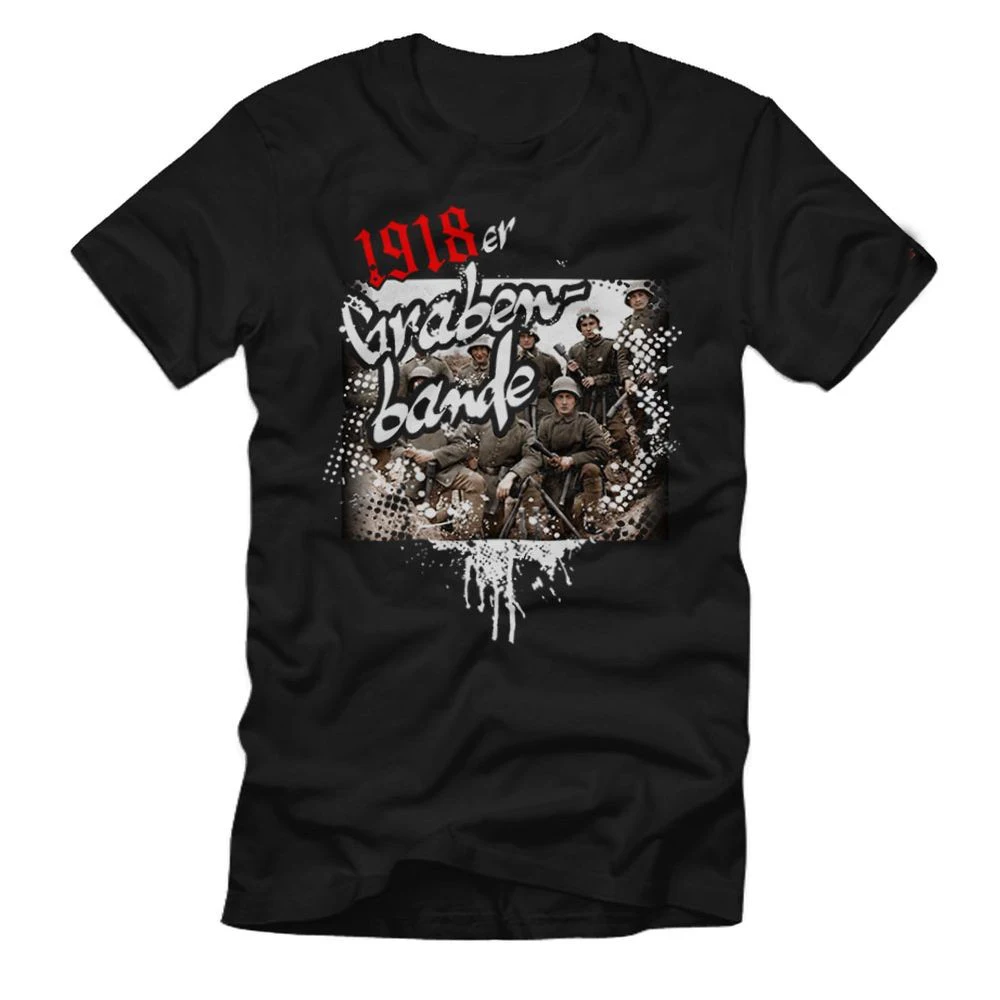 

1918er Graben-Bande Gangsta-Rap WWI Soldiers Humor Streets T-Shirt. Summer Cotton Short Sleeve O-Neck Mens T Shirt New S-3XL