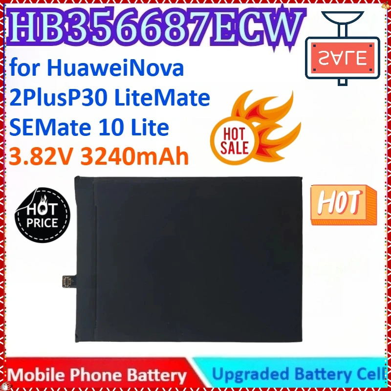New 3240mAh 3.82V HB356687ECW Mobile Phone Battery for Huawei Nova 2Plus P30 Lite Mate SE Mate 10 Lite for Honor 7X / 9i