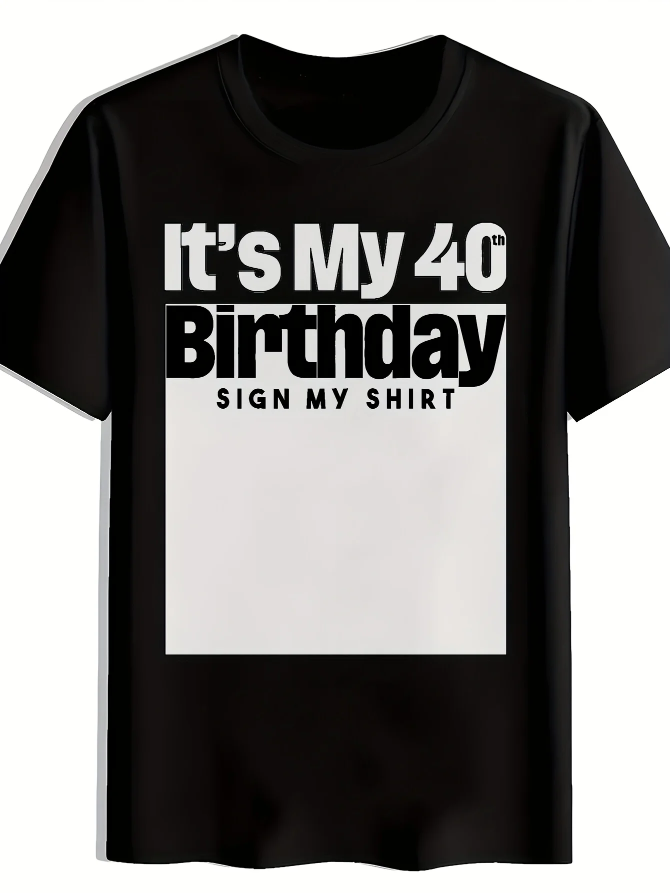 Men's Women 30 40 50th Birthday Party T-shirt Streetwear Oversized Casual Gift Y2K Harajuku Cotton Short Sleeved Top Tee Unisex