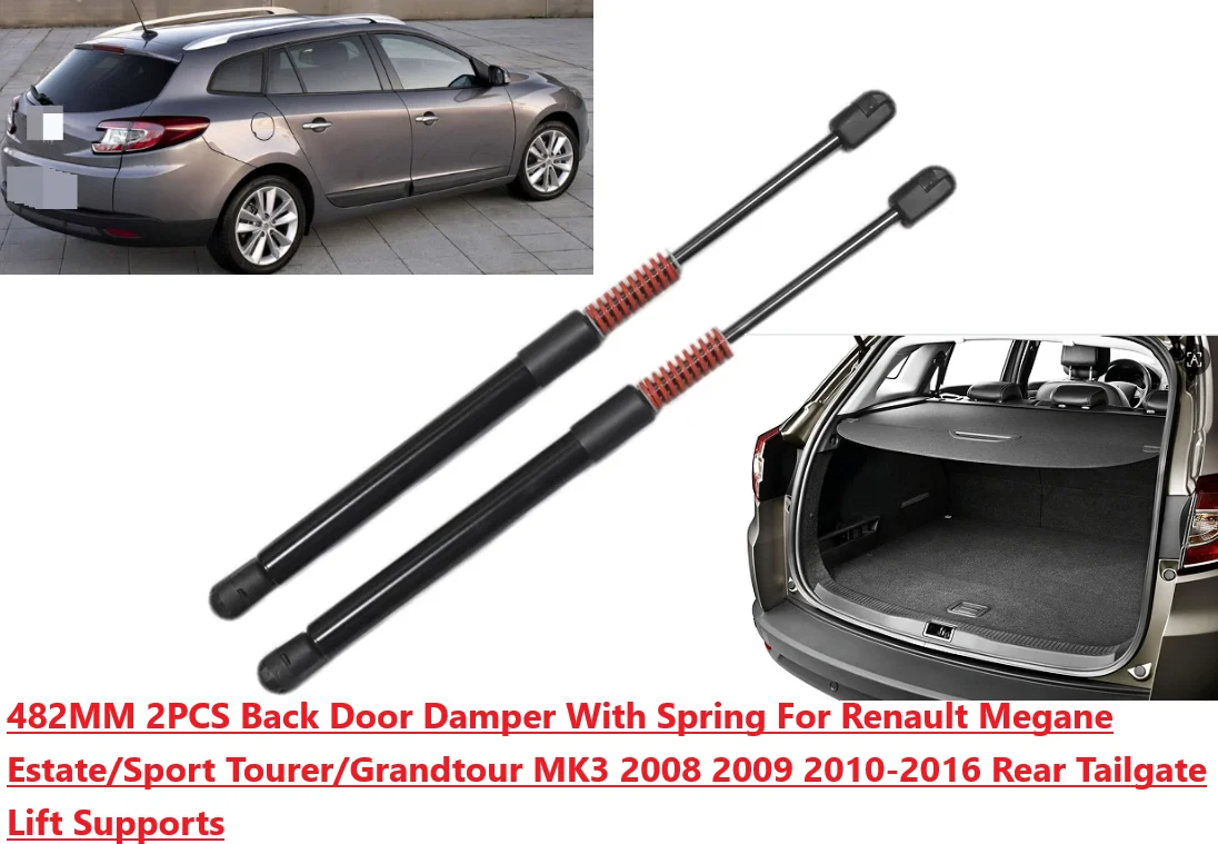 

Damper With Spring For Renault Megane Estate/Sport Tourer/Grandtour MK3 2008-2016 Rear Tailgate Gas Spring Struts Lift Support