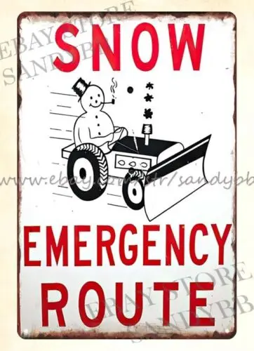 SNOW EMERGENCY ROUTE SNOWMAN Snow Plow metal tin sign restaurant pub