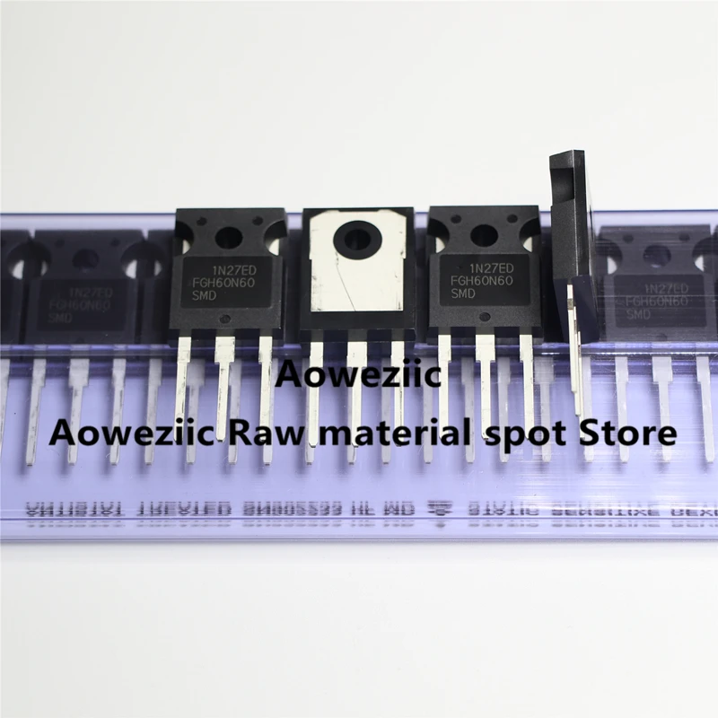 Aoweziic  2021+  10pcs   100% New Imported Original  FGH60N60  FGH60N60SMD TO-247 IGB Single Pipe  60A 600V