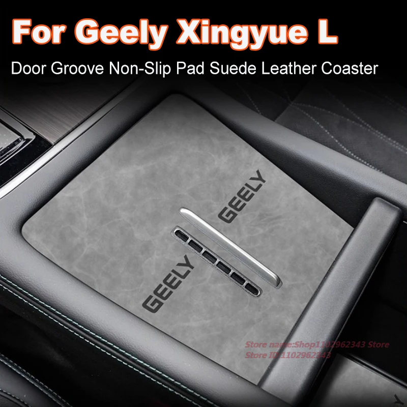 

Anti-Slip Gate Slot Cup Mat For Geely Xingyue L 2025 Door Groove Non-Slip Pad Suede Leather Coaster Car Interior Accessory