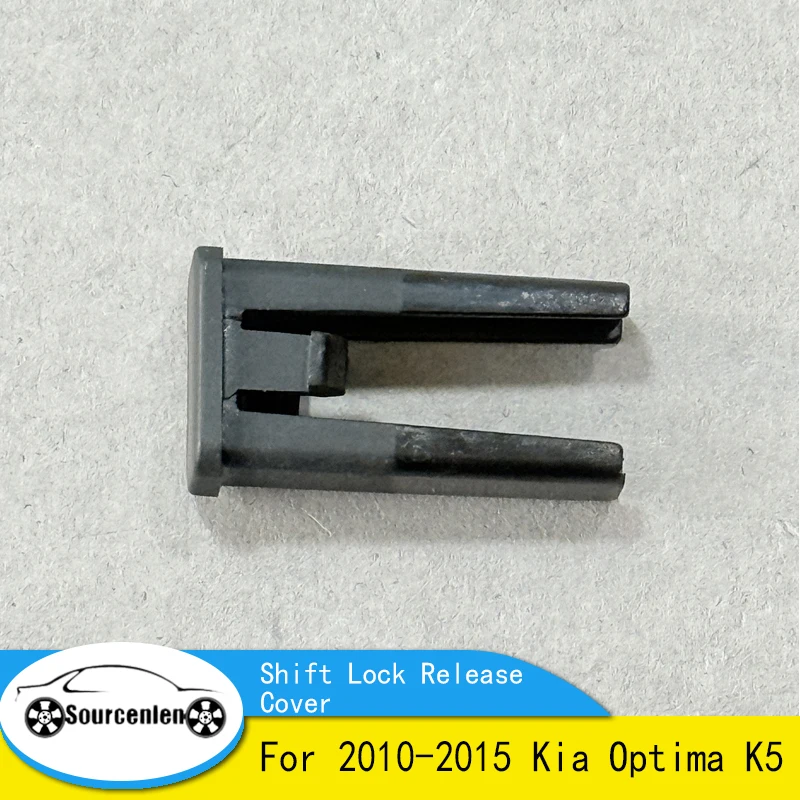 

For 2010-2015 Kia Optima K5 Shift Lock Release Cover 846582T000VA 846582T000 84658-2T000