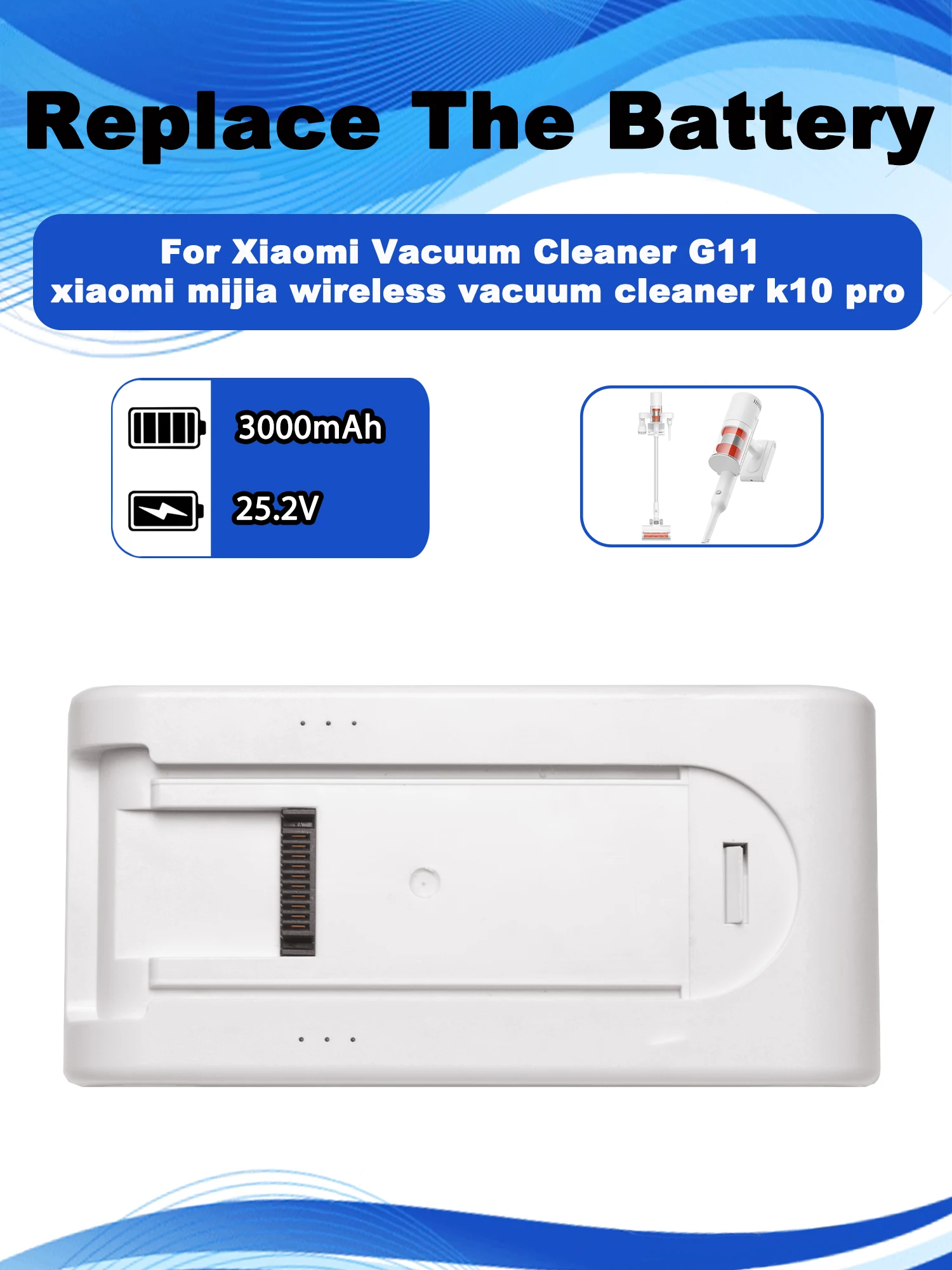 

25.2V 3000mAh Replacement Battery For Xiaomi Wireless Vacuum Cleaner G11 K10 Pro Upright Vacuum Parts