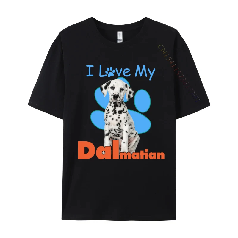 

I Love My Dalmatian Shirt Best Dog Lover Paw Print Christmas T-Shirts Casual High Quality Camisa T-Shirt Cotton Fabric