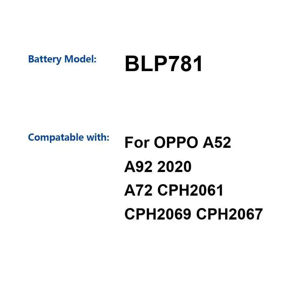 

Прочный аккумулятор мобильного телефона емкостью 5000 мАч для Oppo A52 A92 2020 A72 CPH2061 CPH2069 CPH2067, хорошая низкотемпературная производительность BLP781