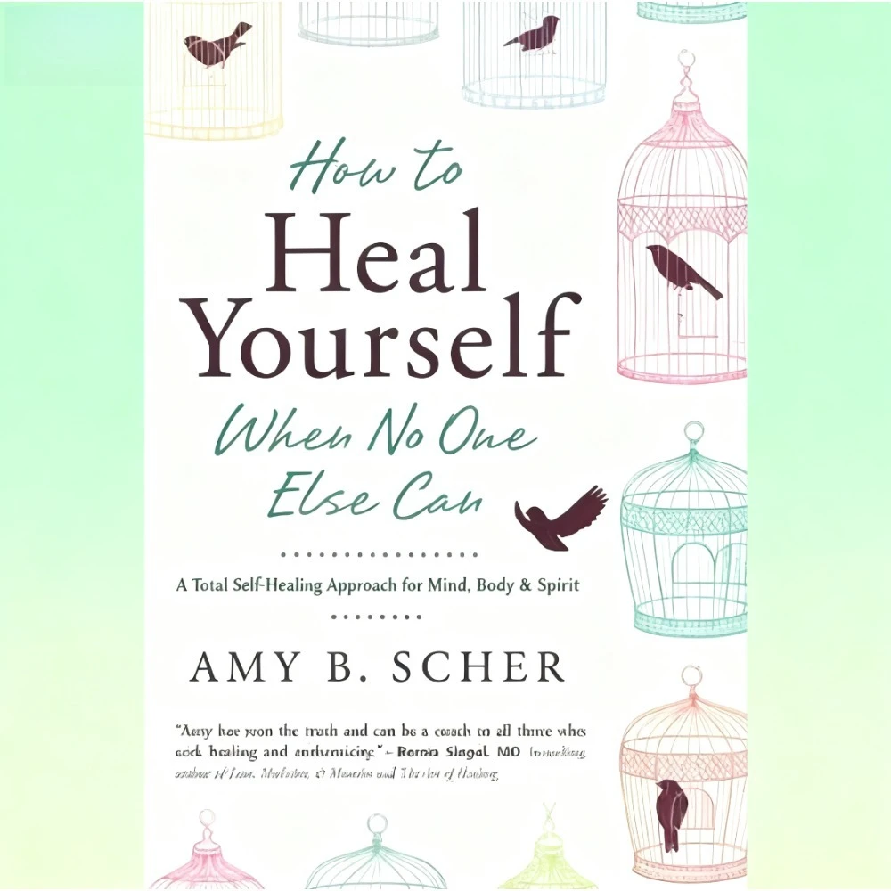 

How To Heal Yourself When No One Else Can English Version