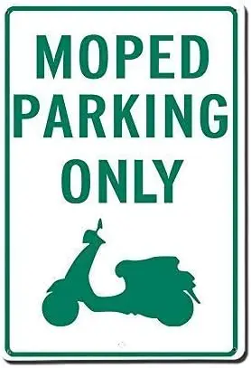 Vincenicy Metal Sign Great Aluminum Tin Sign Moped Parking Only Novelty Sign Funny Metal Signs 8 X 12 Inch