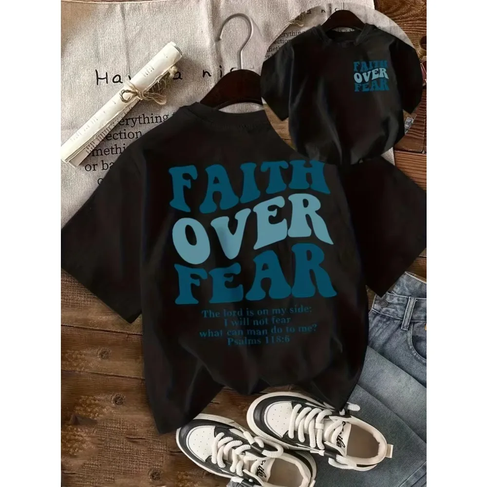 Faith Over Fear Motivational Graphic T-Shirt Men Spring Summer Daily Wear Double-sided Print Casual Crew Neck Short Sleeve Top