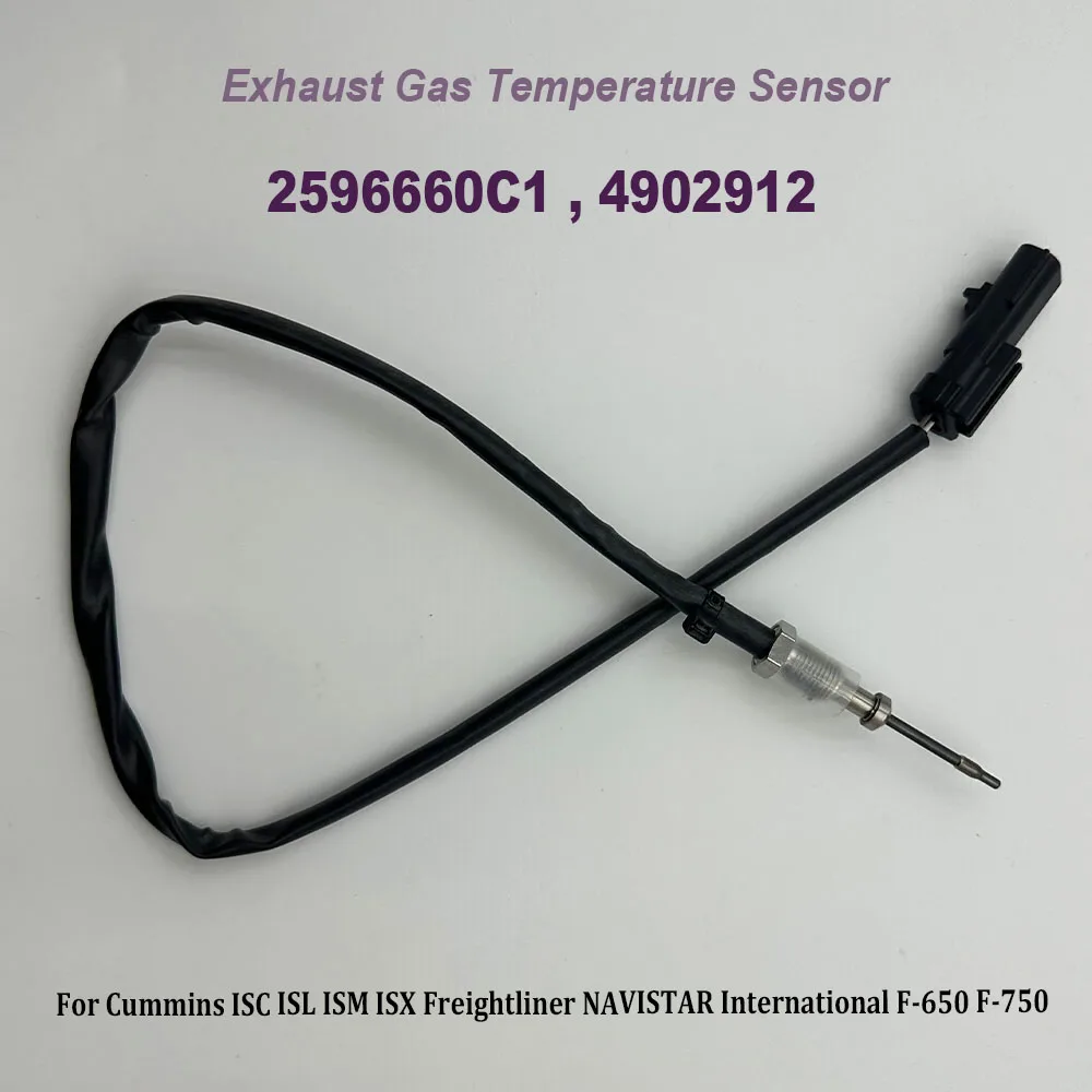 NEW Exhaust Gas Temperature Sensor 2596660C1 4902912 For C-ummins ISC ISL ISM ISX Freightliner NAVISTAR International F-650