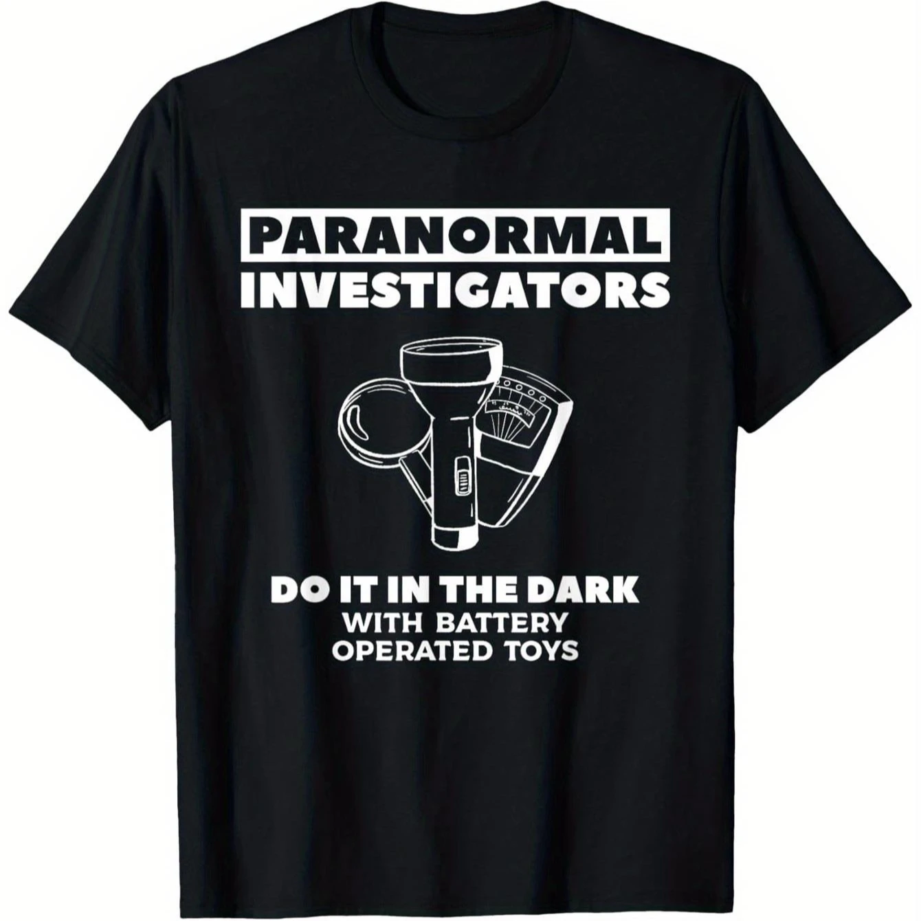 Paranormal Investigators Do It in The Dark Hunting T-Shirt 100% Cotton O-Neck Short Sleeve Summer Casual Mens T-shirt Streetwear
