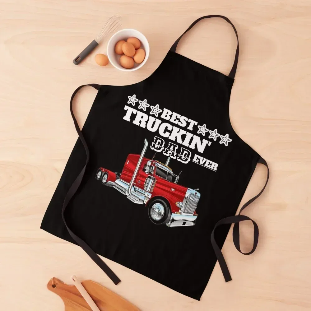 

Best trucking dad ever Apron Waterproof women Kitchenware Home and kitchen products Restaurant Kitchen Equipment Apron