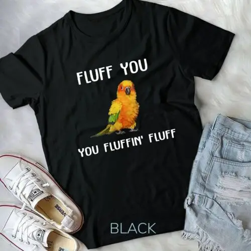 Sun Conure Shirt, Fluff You Conure Parrot Bird Unisex T-shirt