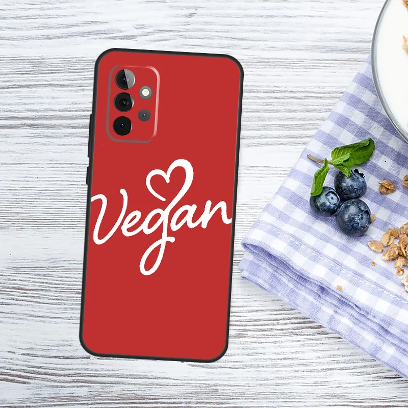 Go Vegan Vegetarians Cover For Samsung Galaxy A15 A25 A35 A55 A53 A33 A13 A52 A32 A12 A51 A71 A14 A34 A54 Case