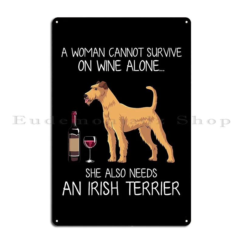 Irish Terrier And Wine Funny Dog Metal Plaque Plates Designs Cinema Personalized Decoration Tin Sign Poster