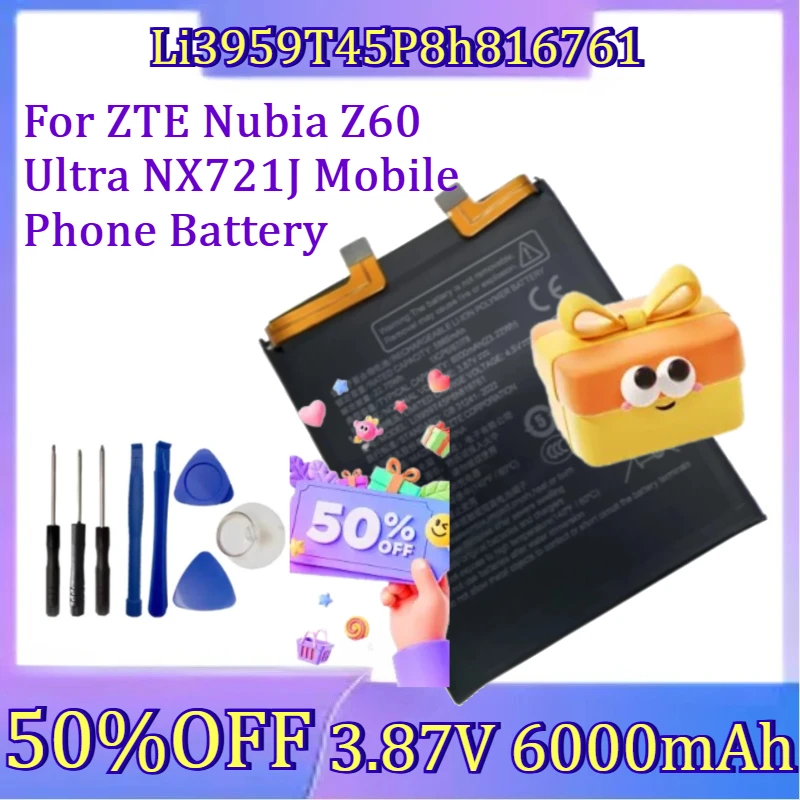 

For ZTE Nubia Z60 Ultra NX721J Mobile Phone Battery New Li3959T45P8h816761 3.87V 6000mAh High Quality Battery