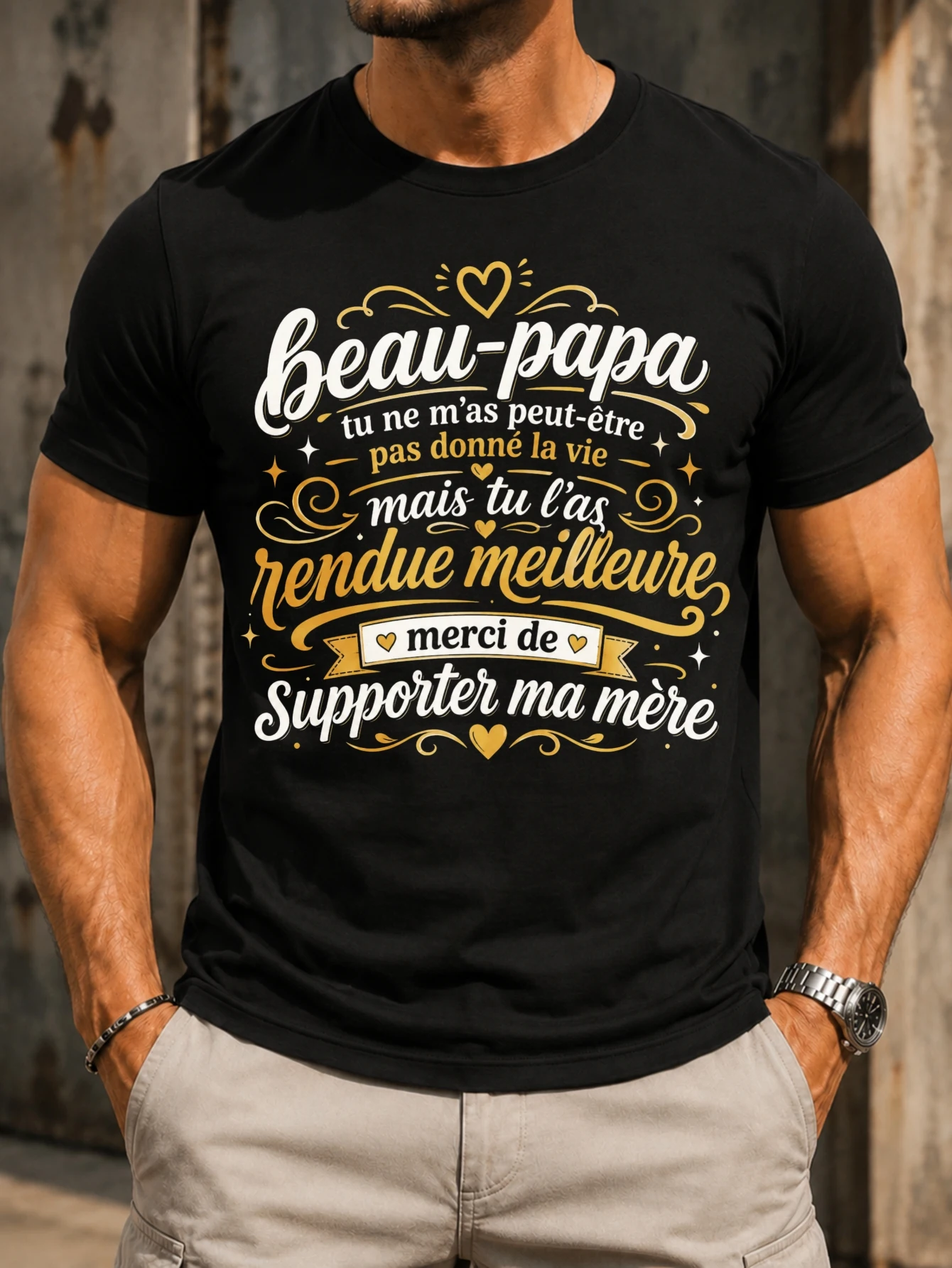 BeauPapa Merci De Supporter Ma Mere swirled script with gold  accents affectionate stepdad quote  Unisex All T-Shirt