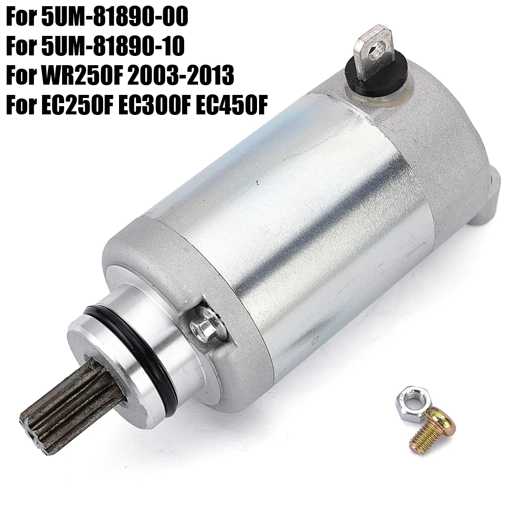 

Starter Motor For Yamaha WR250F 2003-2013 2004 2005 2006 2007 2008 2009 2010 2011 2012 WR 250F WR250 5UM-81890-00 5UM-81890-10