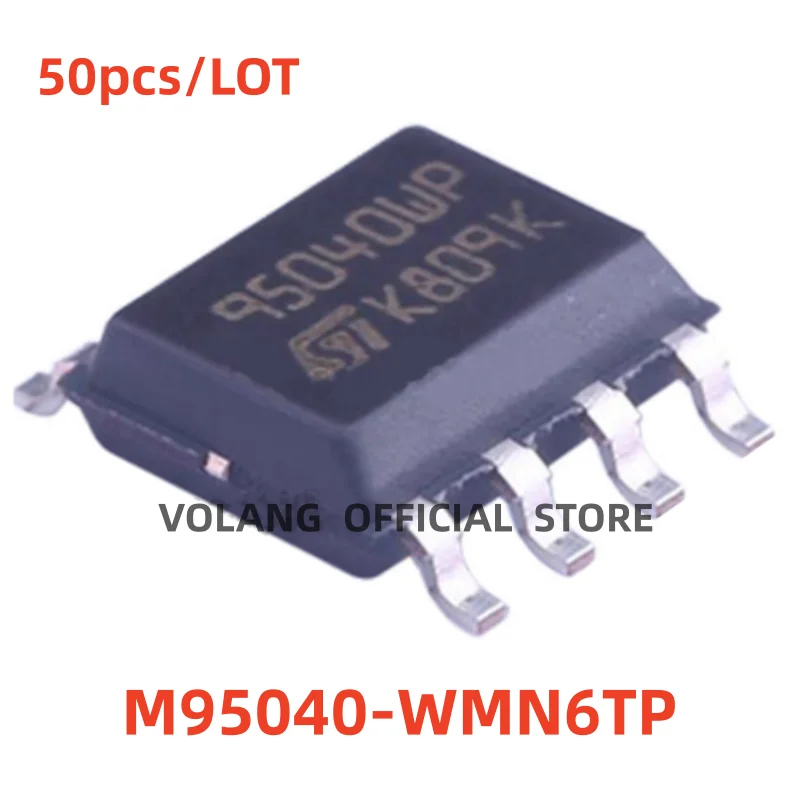 50Pcs/LOT NEW M95040-WMN6TP EEPROM Mark 95040WP 8-OP ST95040WP Original  4Kbits SOP8