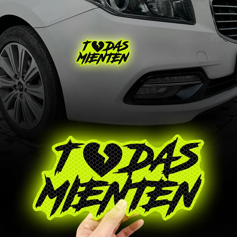 

1 шт. Модная светоотражающая наклейка Todas Mienten, привлекающая внимание, для ночного декора, водонепроницаемая, солнцезащитная, виниловая наклейка для мотоцикла