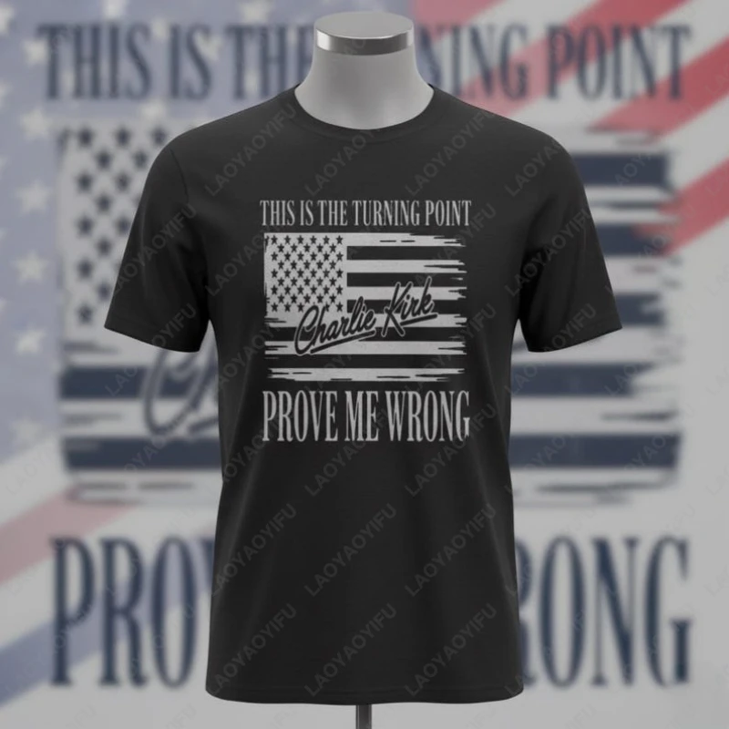 

Charlie Kirk Mug Prove Me Wrong Turning Point Tshirt Usa Memorial Tribute We The People Tee Men Women Cotton Street Fashion Tops