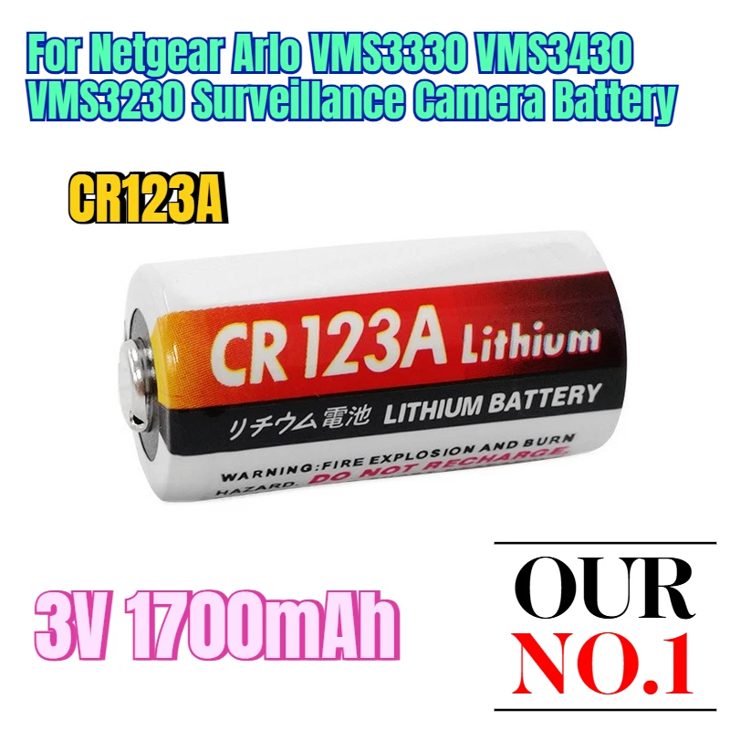 

3V 1700mAh CR123 for Netgear Arlo VMS3330 VMS3430 VMS3230 Surveillance Camera Battery