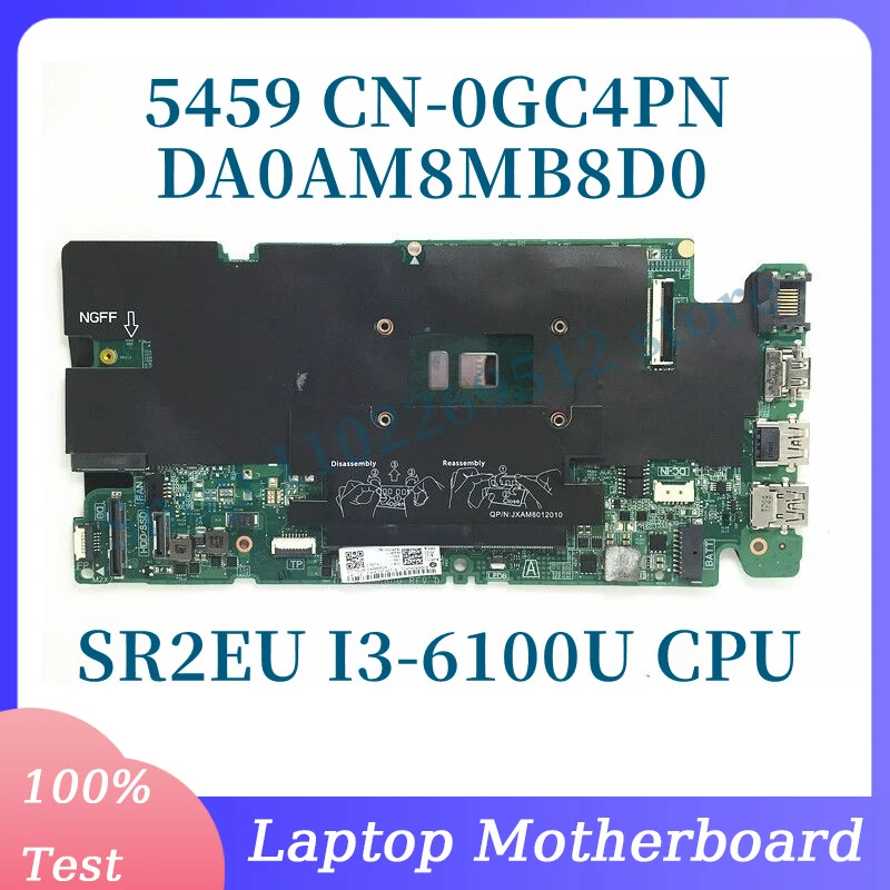 CN-0GC4PN 0GC4PN GC4PN z SR2EU I3-6100U CPU płyta główna do Dell Vostro 5459 laptopa płyty głównej płyta główna w DA0AM8MB8D0 100% pełna testowanie pomyślne