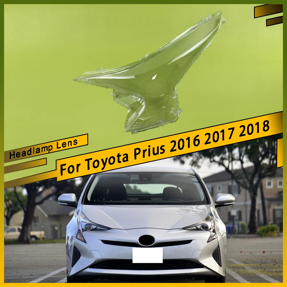 

For Toyota Prius 2016 2017 2018 Car Front Headlight Lens Cover Clear Headlamp Shell Transparent Lampshade Car Accessories