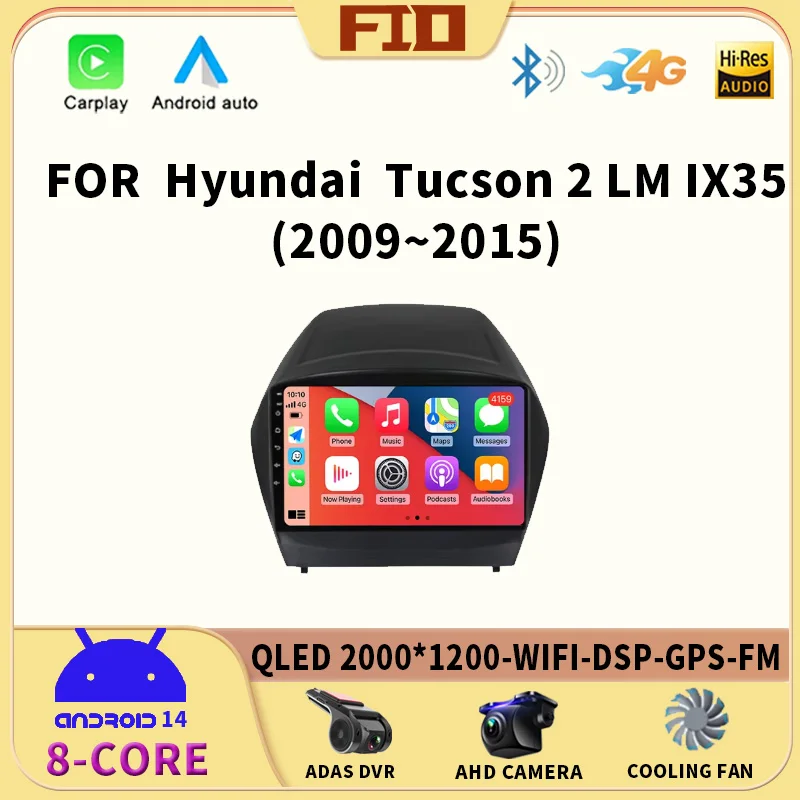 

Android 14 WIFI + 4G Carplay DSP autoradio per Hyundai Tucson 2 LM IX35 2009 2010 2011 2012 2013 2014 2015 lettore multimediale