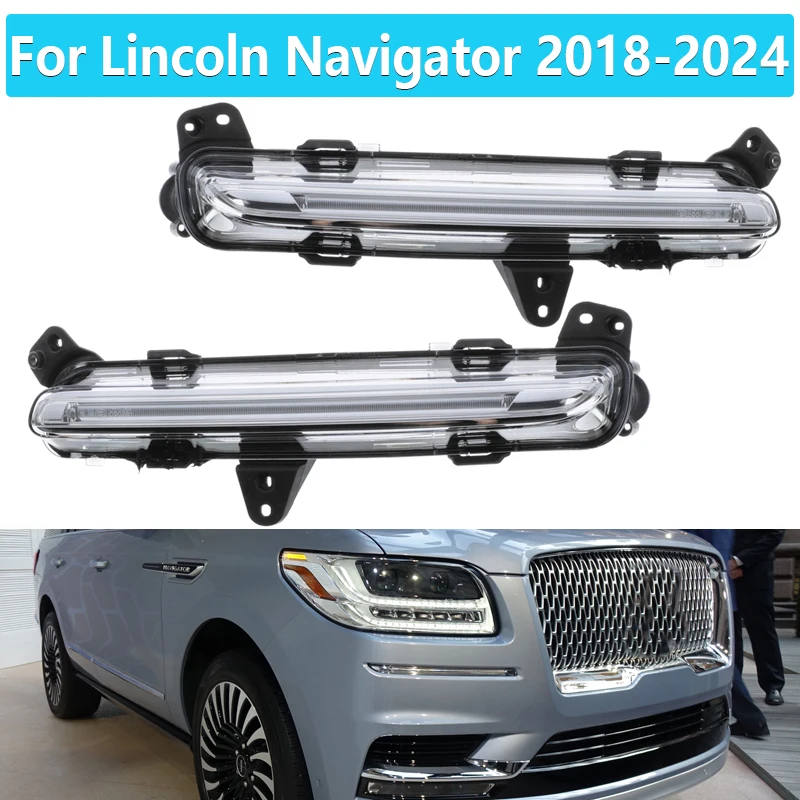 

For Lincoln Navigator 2018 2019 2020-2024 Front LED DRL Daytime Running Light Car Front Bumper Day Light JL7Z15A201B JL7Z15A201A