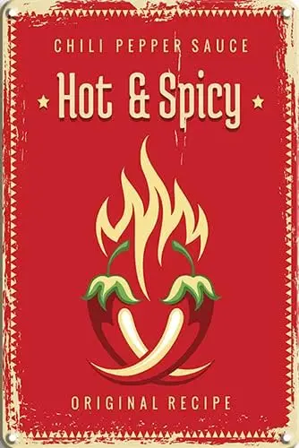 CN-Tin Sign Food Chili Pepper Sauce Hot & Spicy Original Recipe, Metal Wall Signs Tin Plaques 8 X 12 Or 12 X 16 Inch Ba goo sign