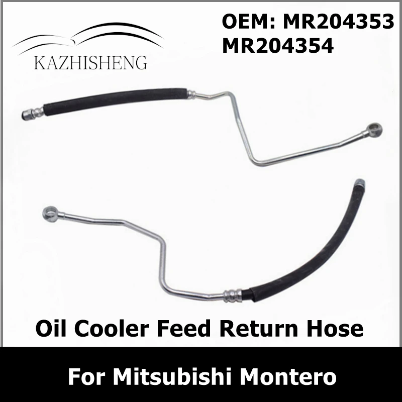 MR204353 MR204354 Engine Oil Cooler Feed Return Hose for Mitsubishi Pajero Montero Shogun 1997-2000 V23 V33 V43 V45