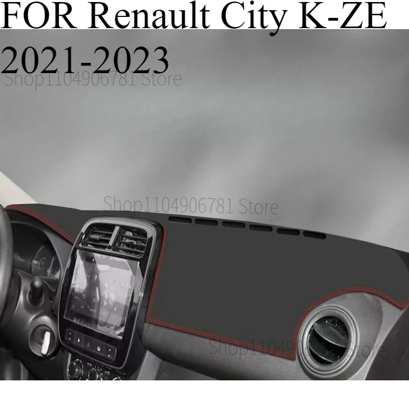 FOR Renault City K-ZE 2021-2023 Car Dash Mat Dashmat Dashboard Mat Cover Sun Shade Dash Board Cover Carpet Accessories