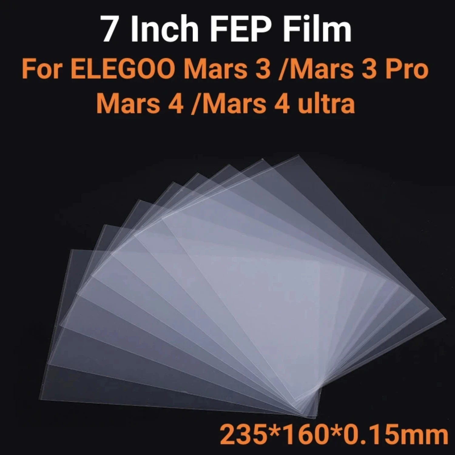 5Pcs 7 Inch FEP Film 235*160*0.15mm For ELEGOO Mars 3 Mars 3 Pro Mars 4 Mars 4 ultra 3D Printer Parts Accessories LCD SLA