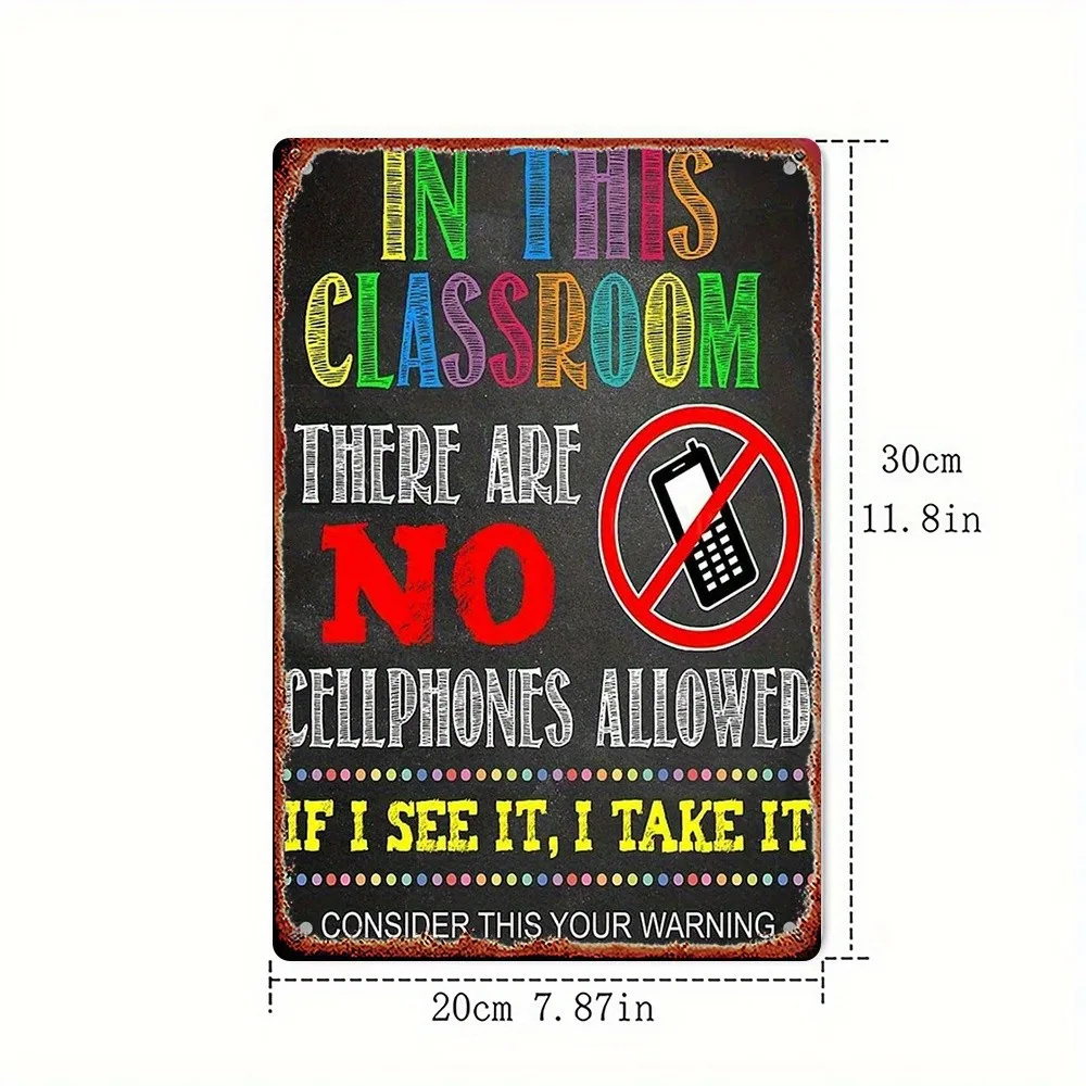 Classroom No Cellphones Allowed Metal Sign Funny Teacher Decor Warning Wall Art
