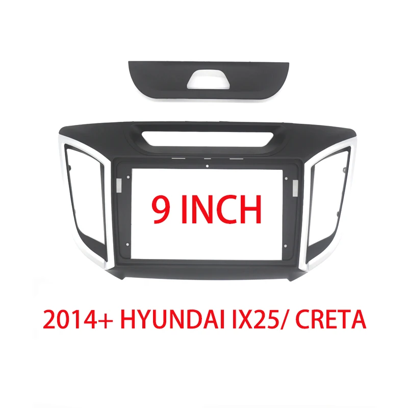 

9Inch Car Radio Fascis For Hyundai IX25 CRETA 2014-2018 Android MP5 Player Frame 2Din Head Unit Stereo Panel Dash Cover Trim
